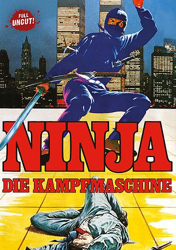 Ninja - Die Kampfmaschine (Uncut)