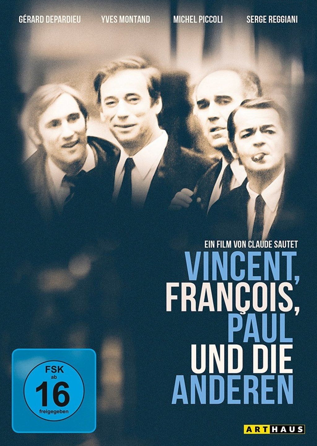 Vincent, François, Paul und die anderen