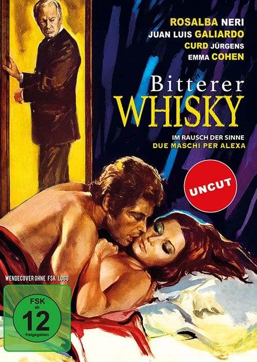 Bitterer Whisky - Im Rausch der Sinne (Uncut)