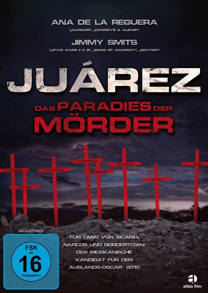 Juarez- Das Paradies der Mörder
