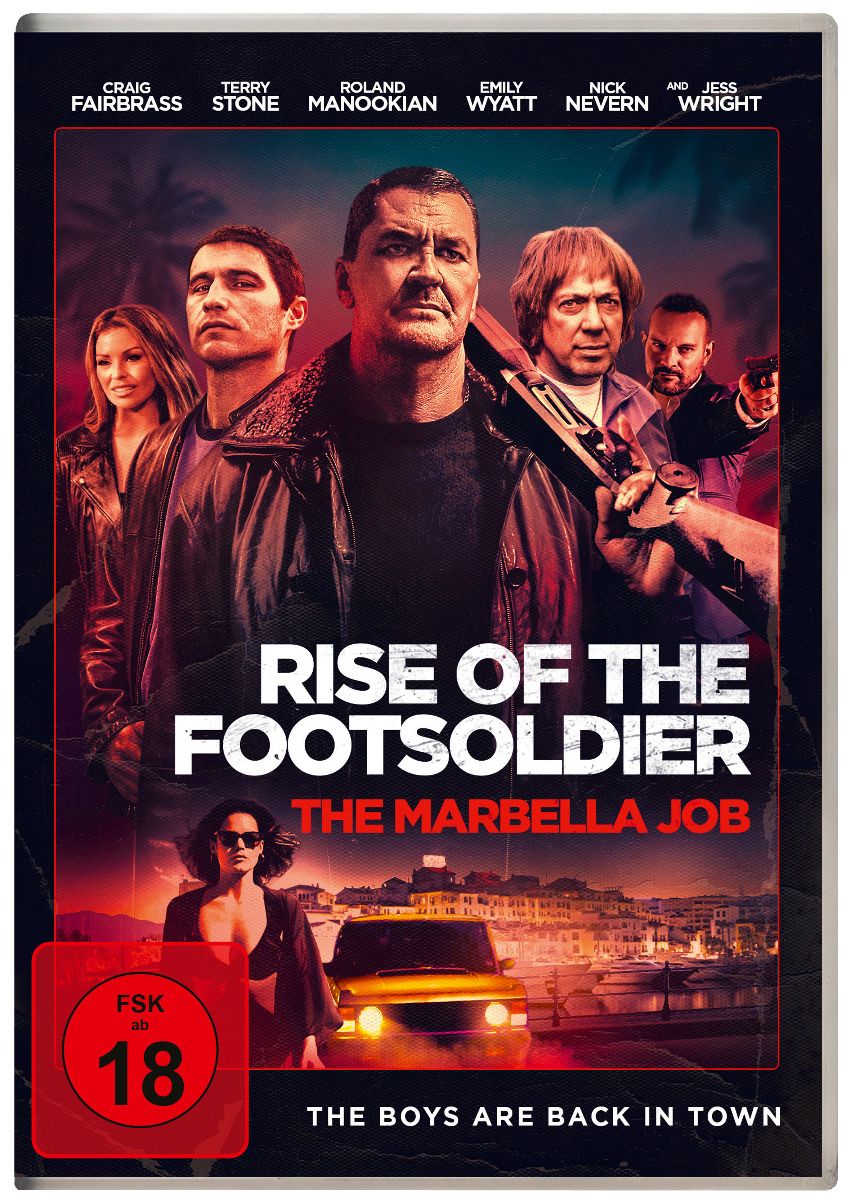 Rise of the Footsoldier: The Marbella Job - Uncut