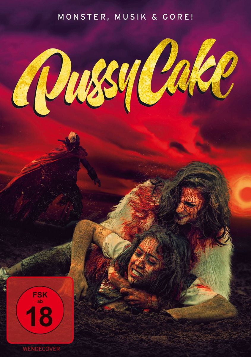 Pussy Cake - Monster, Musik und Gore! (Uncut)