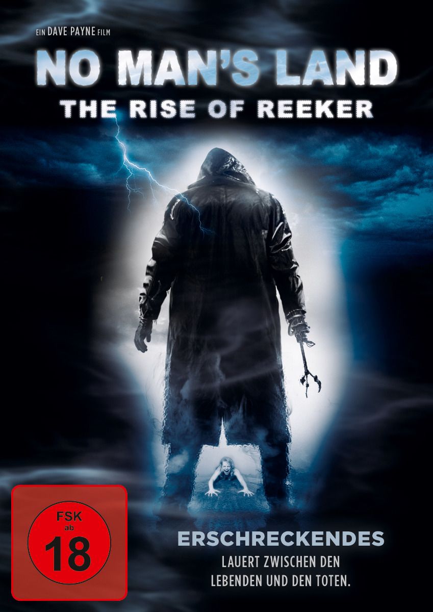 No Mans Land - The Rise of Reeker