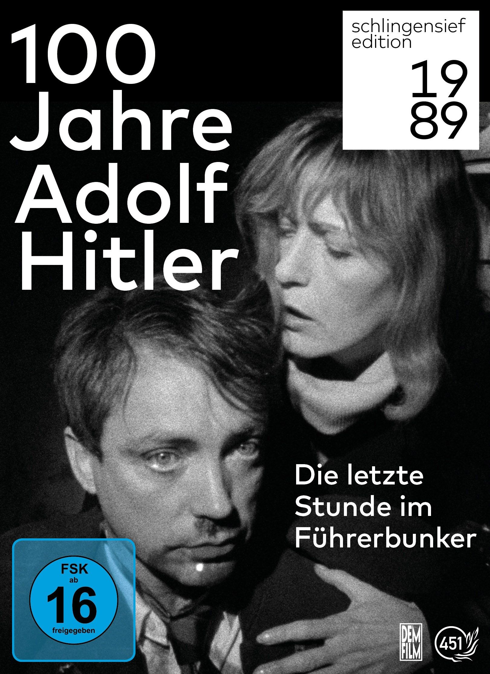 100 Jahre Adolf Hitler - Die letzte Stunde im Führerbunker (Neuauflage)