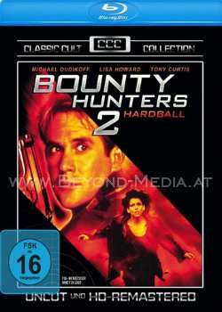 Bounty Hunters 2 - Hardball (Uncut) (Classic Cult Coll.) (BLURAY)