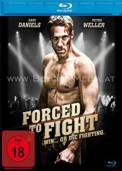 Forced To Fight: Win Or Die Fighting (BLURAY)