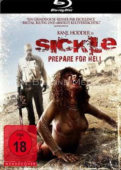 Sickle - Prepare for Hell (BLURAY)