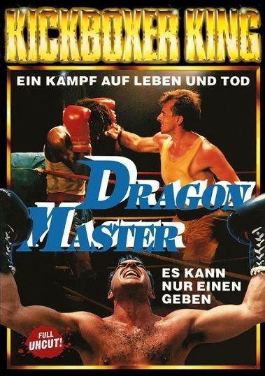Kickboxer King - Dragon Master (Uncut)