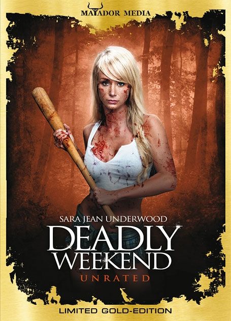 Deadly Weekend (Uncut - Unrated) (Limited Gold Edition)