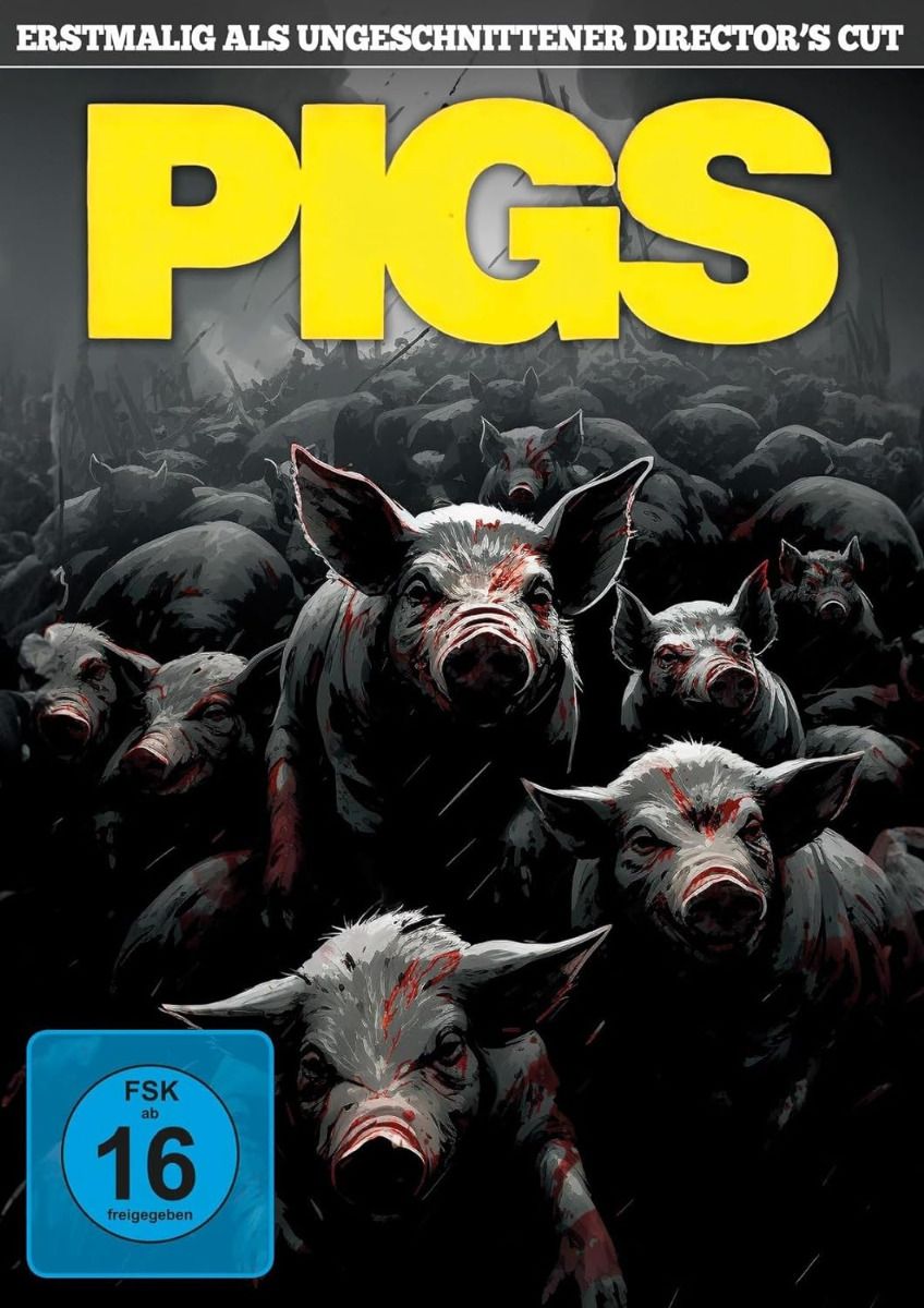 Pigs - Directors Cut